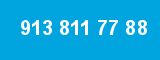 913 811 77 88 913 811 77 88